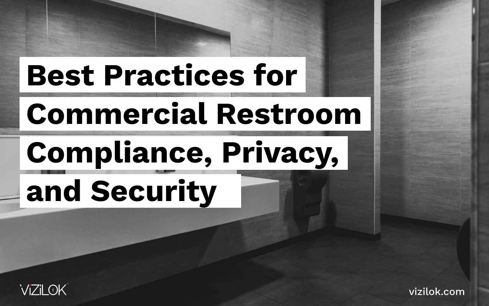 Best Practices for Commercial Restroom Compliance, Privacy, and ...