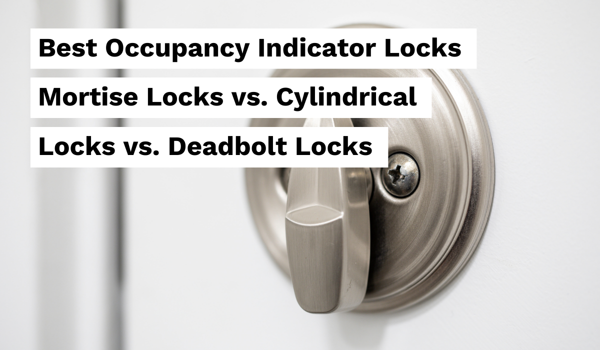 Mortise Lock With Occupancy Indicator at David Oldham blog